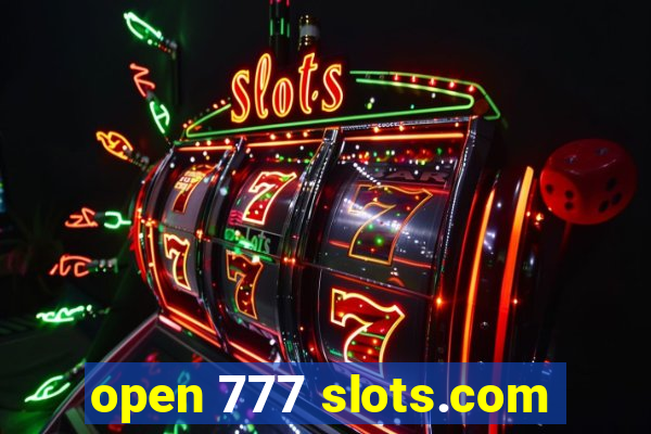 open 777 slots.com